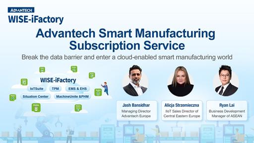 WISE-iFactory Smart Manufacturing Subscription Service_Break the data barrier and enter a cloud-enabled smart manufacturing world